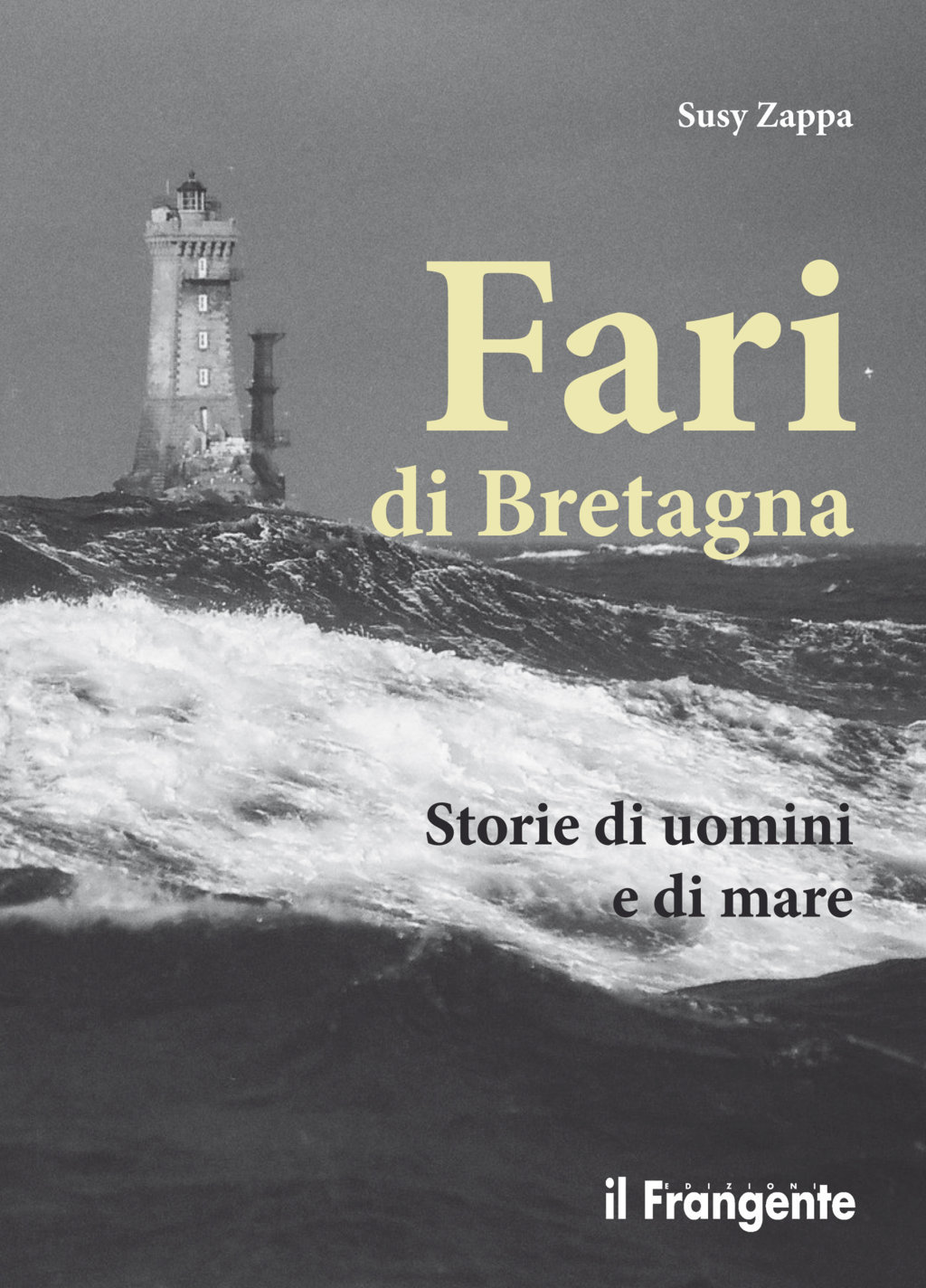 COPERTINA LIBRO FARI DI BRETAGNA 1, ALTA RISOLUZIONEjpg (FILEminimizer)